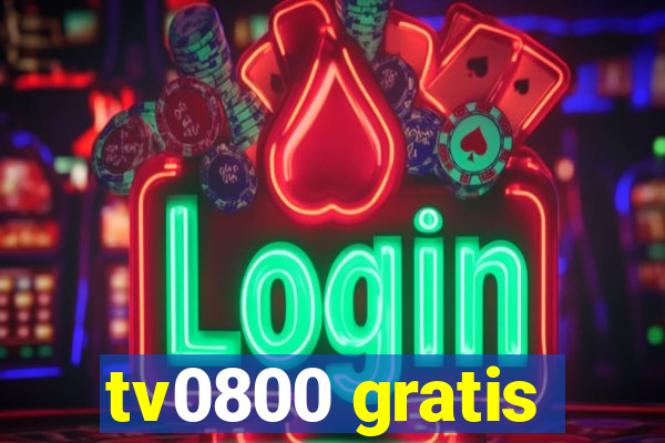 tv0800 gratis